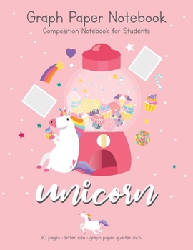 Paperback Graph Paper Notebook 8.5 x 11 inch: Unicorn Composition Notebook for Student, Quad Ruled, 110 Pages to write all of your creative idea Book