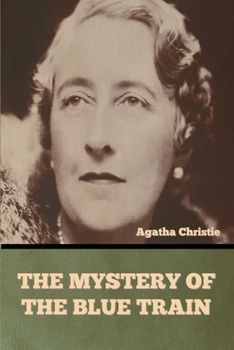 The mystery of the Blue Train