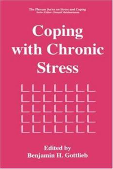 Hardcover Coping with Chronic Stress Book