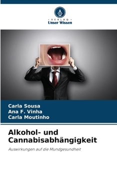 Paperback Alkohol- und Cannabisabhängigkeit [German] Book