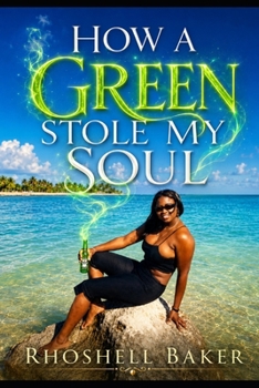 Paperback How a Green Stole My Soul Book