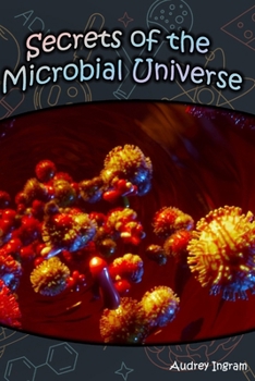 Paperback Secrets of the Microbial Universe Book