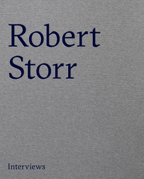 Hardcover Interviews on Art: By Robert Storr Book