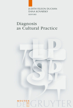 Paperback Diagnosis as Cultural Practice Book