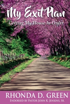 Hardcover My Exit Plan, Volume 1: Getting My House in Order Book