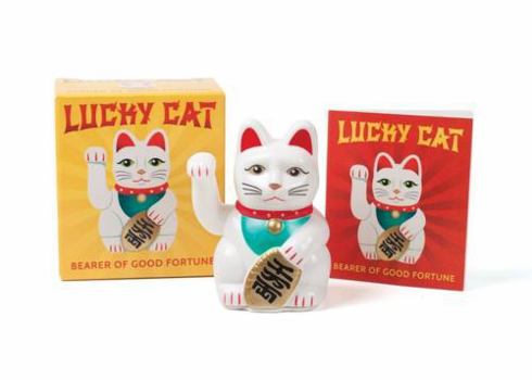 Paperback Lucky Cat: Bearer of Good Fortune Book