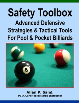 Paperback Safety Toolbox: Advanced Defensive Strategies & Tactical Tools for Pool & Pocket Billiards Book