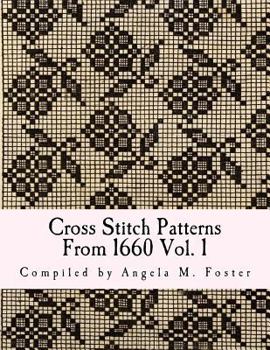 Paperback Cross Stitch Patterns From 1660 Vol. 1 Book