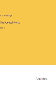 Hardcover The Poetical Works: Vol. 1 Book