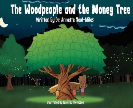 Hardcover The Woodpeople and the Money Tree Book