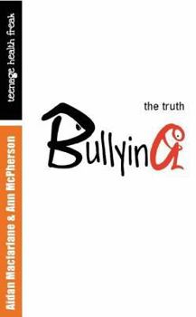 Hardcover Bullying: The Truth Book