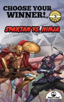 Paperback Choose Your Winner: Spartan vs Ninja Book