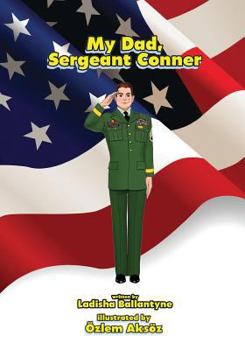Paperback My Dad Sergeant Conner Book