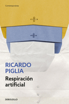 Paperback Respiración Artificial / Artificial Respiration [Spanish] Book