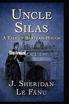 Paperback Uncle Silas Illustrated Book