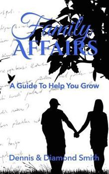 Paperback Family Affairs: A Guide To Help You Grow Book