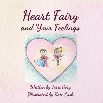 Paperback Heart Fairy and Your Feelings (PB) Book
