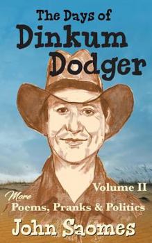 Paperback The Days of Dinkum Dodger (Volume 2) Book