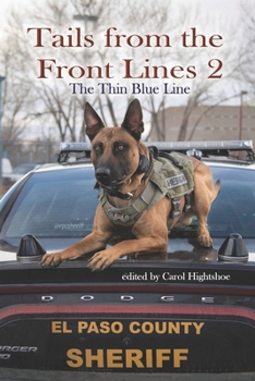 Paperback Tails From the Front Lines 2: The Thin Blue Line Book