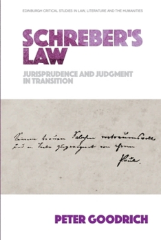 Paperback Schreber's Law: Jurisprudence and Judgment in Transition Book