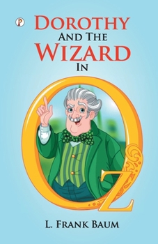 Paperback Dorothy And The Wizard In Oz Book