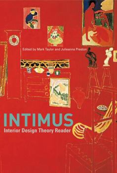 Paperback Intimus: Interior Design Theory Reader Book