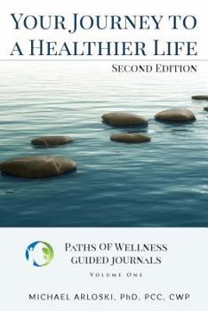 Spiral-bound Your Journey to a Healthier Life Book