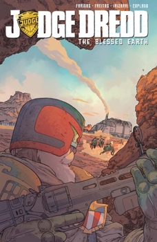 Paperback Judge Dredd: The Blessed Earth, Vol. 1 Book