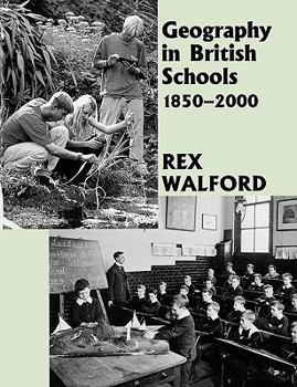 Paperback Geography in British Schools, 1885-2000: Making a World of Difference Book