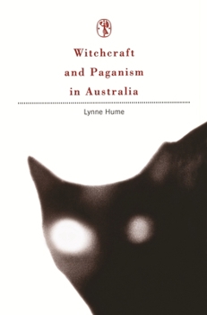 Paperback Witchcraft and Paganism in Australia Book