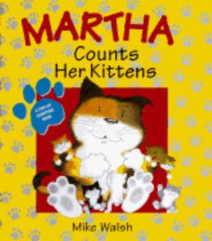 Hardcover Martha Counts Her Kittens Book