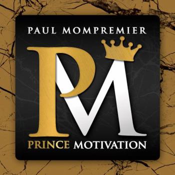 Paperback Prince Motivation: How a boy became a man without Guidance Book