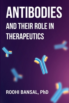 Paperback Antibodies and their role in therapeutics Book