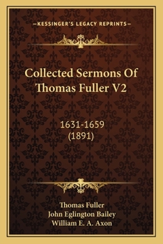 Paperback Collected Sermons of Thomas Fuller V2: 1631-1659 (1891) Book