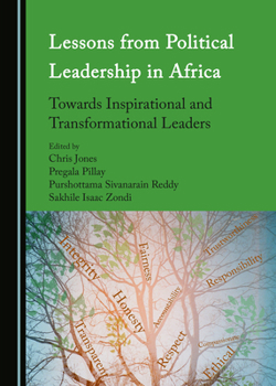 Hardcover Lessons from Political Leadership in Africa: Towards Inspirational and Transformational Leaders Book