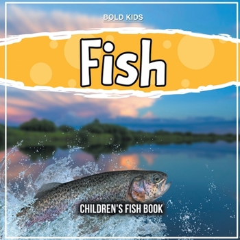 Paperback Fish: Children's Fish Book