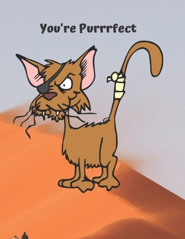 Steve & Jim, lost in the desert meet the Purrrfect Cat: Steve & Jim Notebook