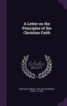 Hardcover A Letter on the Principles of the Christian Faith Book