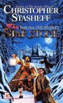 The Shaman - Book #1 of the Star Stone