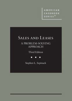 Hardcover Sales and Leases: A Problem-Solving Approach (American Casebook Series) Book