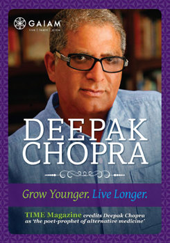 DVD Deepak Chopra: Grow Younger, Live Longer Book