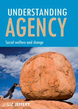 Paperback Understanding Agency: Social Welfare and Change Book