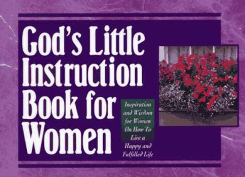 Paperback God's Little Instruction Book for Women Book