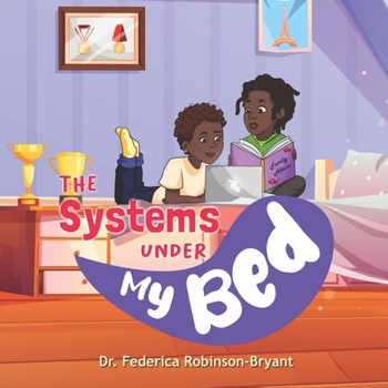 Paperback The Systems Under My Bed Book