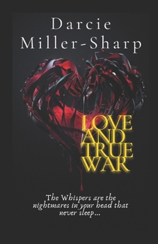 Paperback Love and True War Book