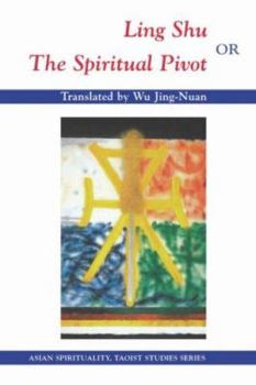 Paperback Wu: Ling Shu or Spiritual Pivot Pa Book