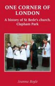 Paperback One Corner of London A History of St Bede's church Clapham Park Book