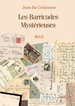 Paperback Les Barricades Mystérieuses [French] Book