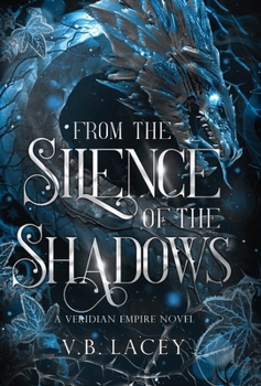 Hardcover From the Silence of the Shadows Book
