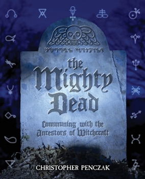 Paperback The Mighty Dead Book